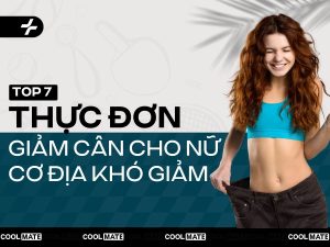 7 Thực đơn giảm cân cho nữ cơ địa khó giảm nàng nên biết