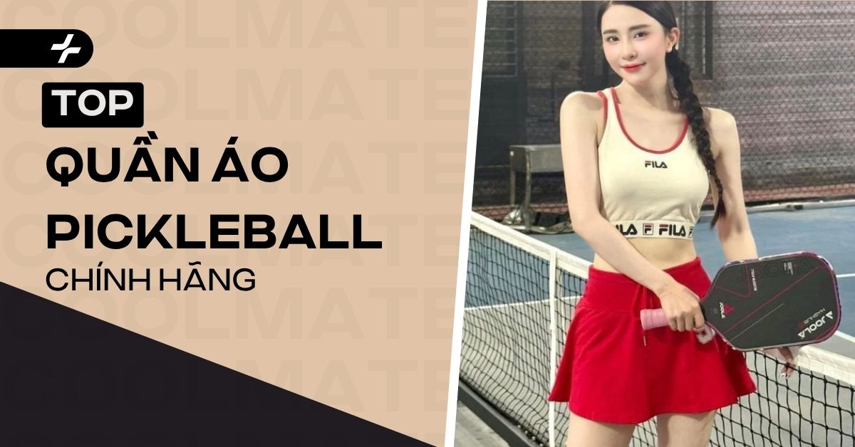 Top Quần Áo Pickleball Nữ Chính Hãng: Gợi Ý Chuẩn Xịn
