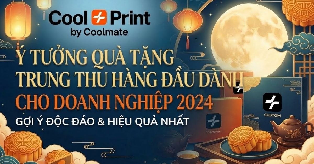 Top Quà Trung Thu Doanh Nghiệp 2024: Gợi Ý Độc Đáo & Hiệu Quả Nh